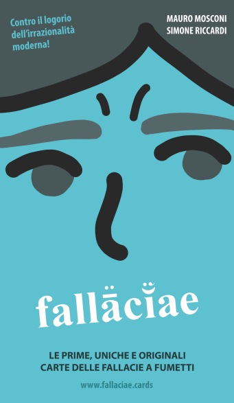 FALLACIAE - le prime, uniche e originali carte delle fallacie a fumetti